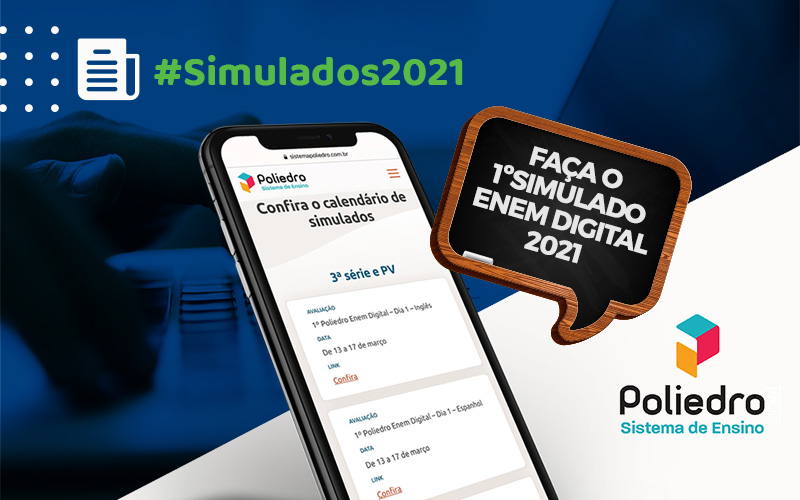 Participe do 1º Simulado Poliedro Enem Digital 2021