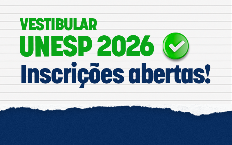 Vestibular Unesp: inscrições de 04/09 a 08/10